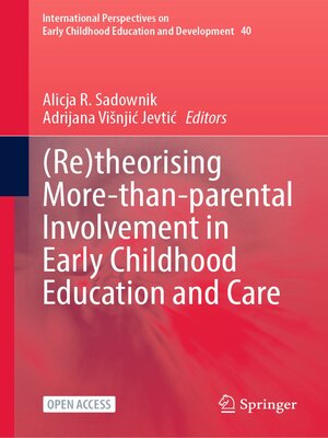 cover image of (Re)theorising More-than-parental Involvement in Early Childhood Education and Care